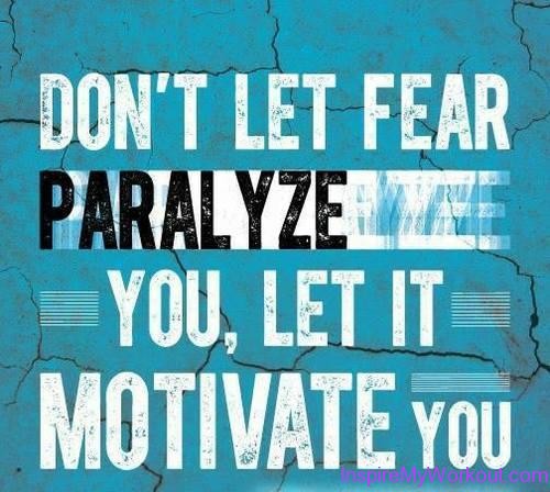 fear as motivation