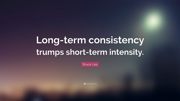 long term consistency trumps short term intensity